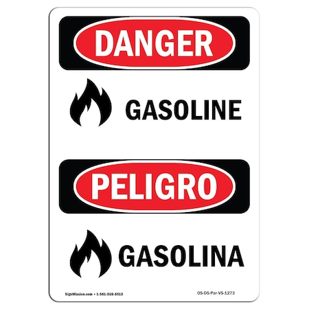 Signmission Safety Sign, OSHA Danger, 7" Height, Gasoline, Bilingual Spanish OS-DS-D-57-VS-1273